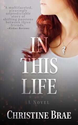 “In This Life” (Vesuvian Books) by Christine Brae